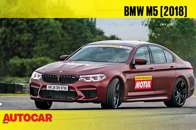 HOT LAP: 2018 BMW M5 Autocar India Track Day 2018 video